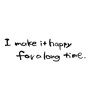 I make it happy for a long time.（素材番号:5180）