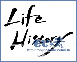 Japanese calligraphy "Life History" [9597]