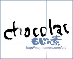 Japanese calligraphy "chocolat" [2549]