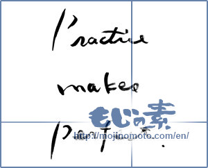 Japanese calligraphy "Practice makes perfect." [14138]